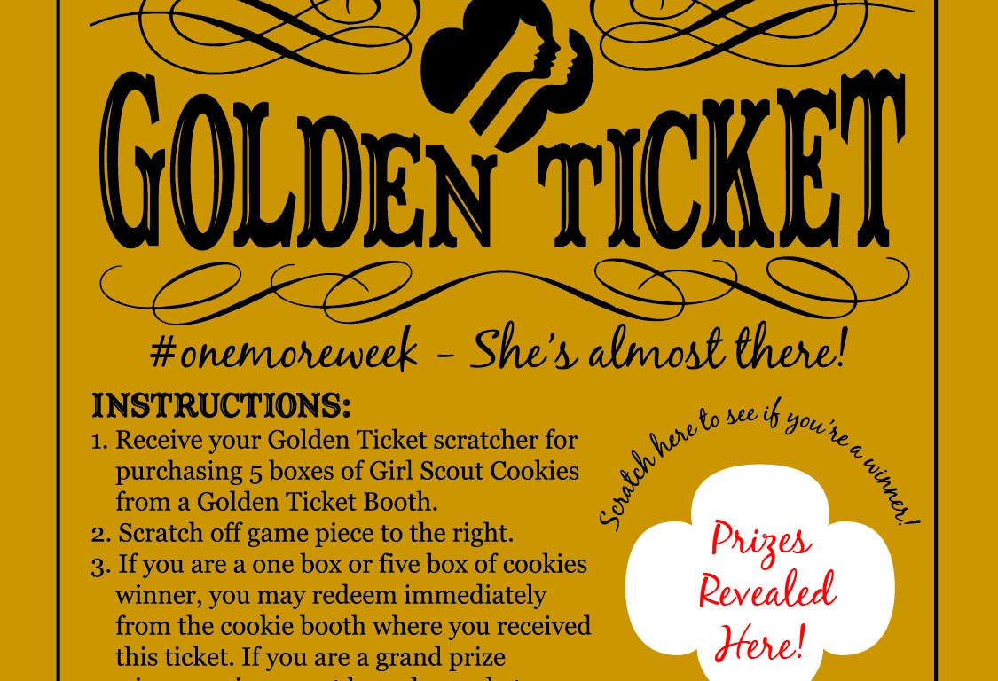 The biggest news since…ever! Golden Tickets + cookie customers = big wins!